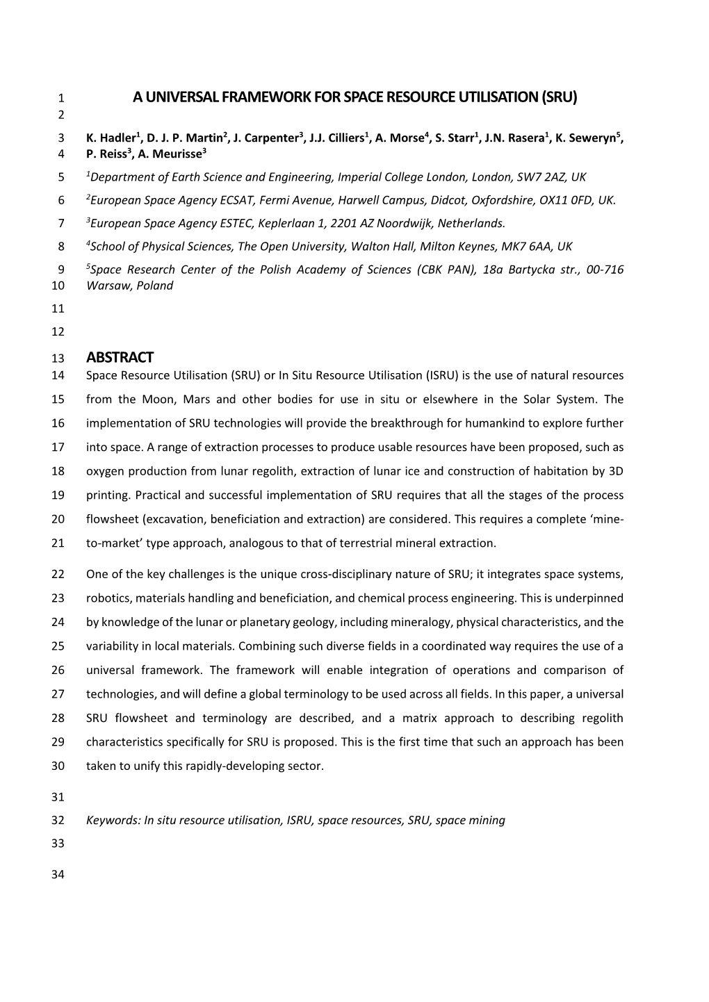 A Universal Framework for Space Resource Utilisation (Sru) 2 3 K