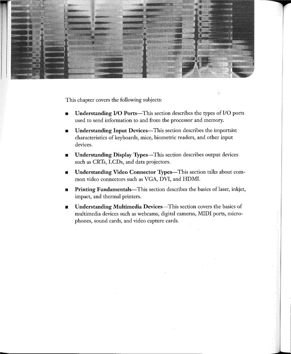 This Chapter Covers the Following Subjects: Understanding Lid Ports