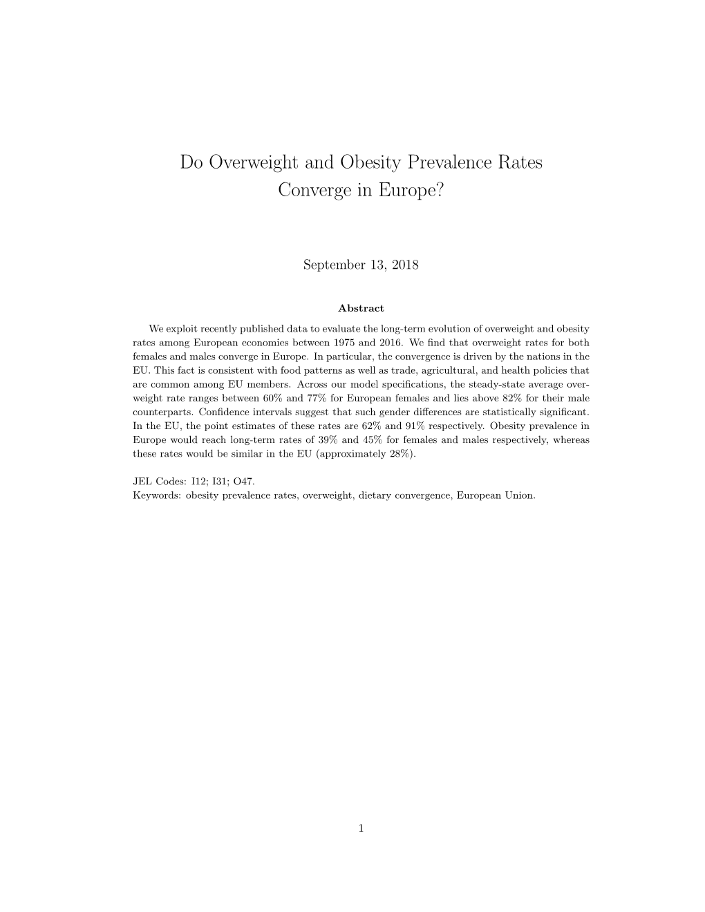 Do Overweight and Obesity Prevalence Rates Converge in Europe?