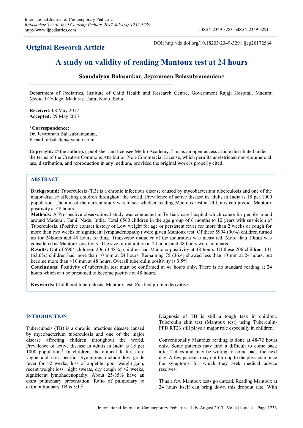 A Study on Validity of Reading Mantoux Test at 24 Hours