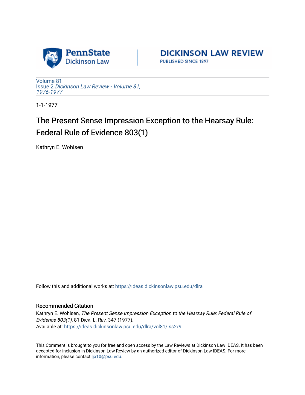 The Present Sense Impression Exception to the Hearsay Rule: Federal Rule of Evidence 803(1)