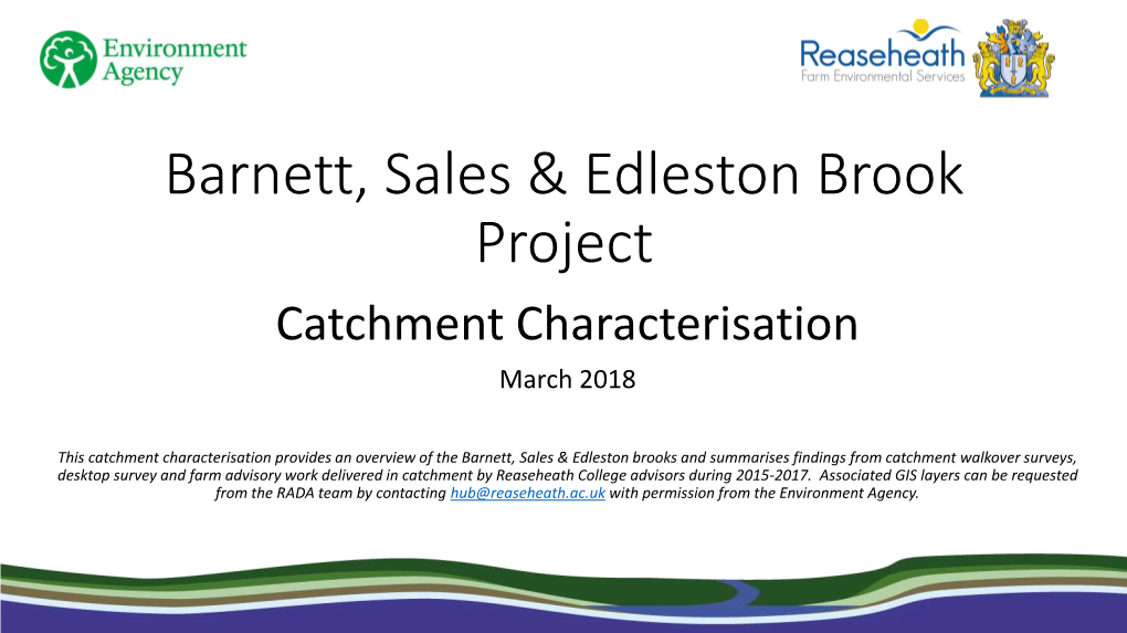 Barnett, Sales & Edleston Brook Project
