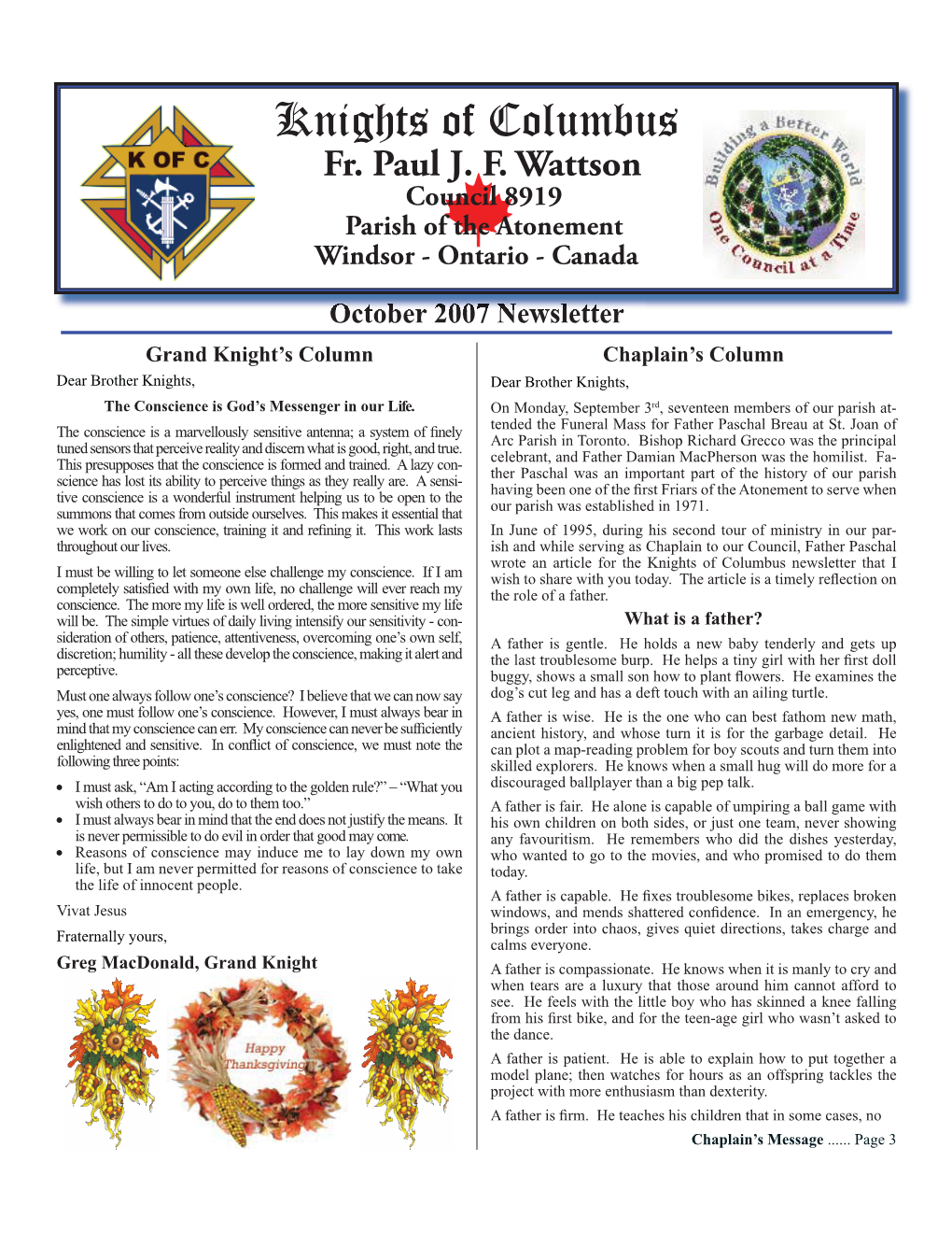 October 2007 Newsletter Grand Knight’S Column Chaplain’S Column Dear Brother Knights, Dear Brother Knights, the Conscience Is God’S Messenger in Our Life