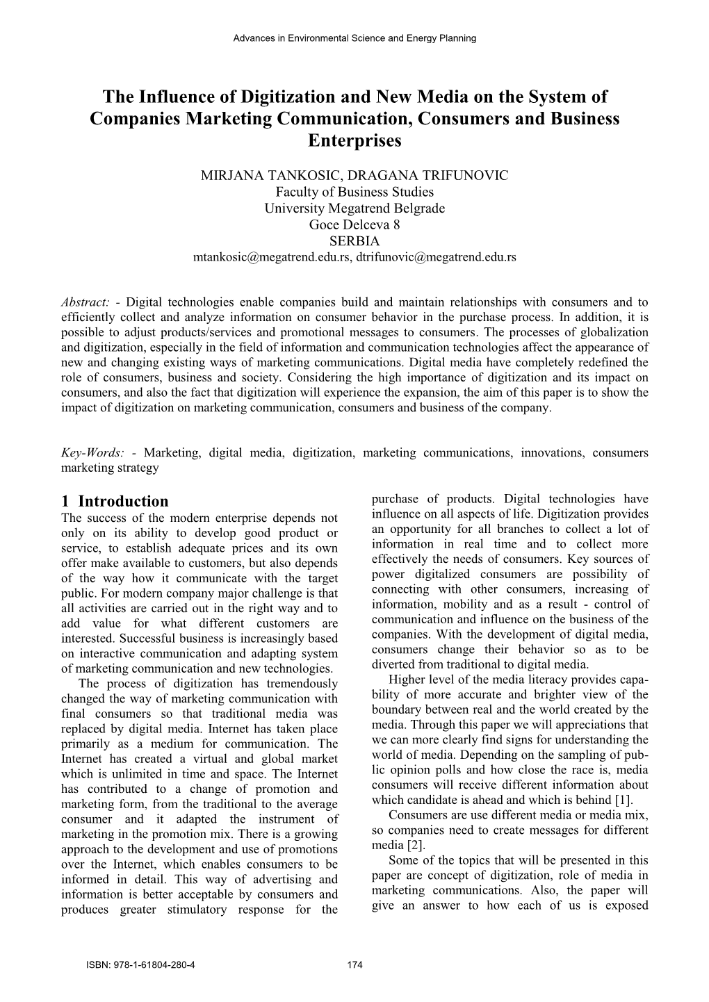 The Influence of Digitization and New Media on the System of Companies Marketing Communication, Consumers and Business Enterprises