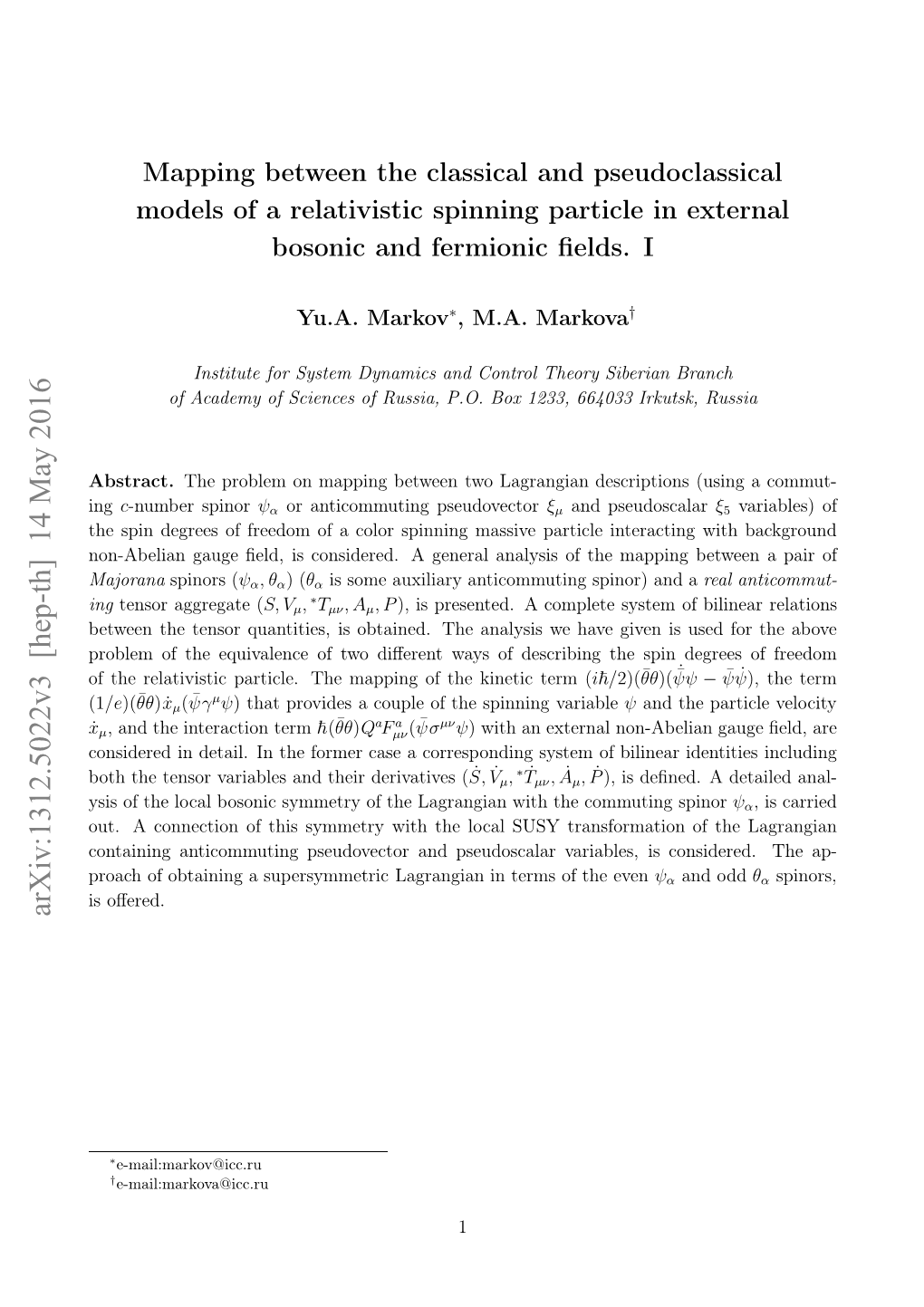 Mapping Between the Classical and Pseudoclassical Models of a Relativistic Spinning Particle in External Bosonic and Fermionic ﬁelds