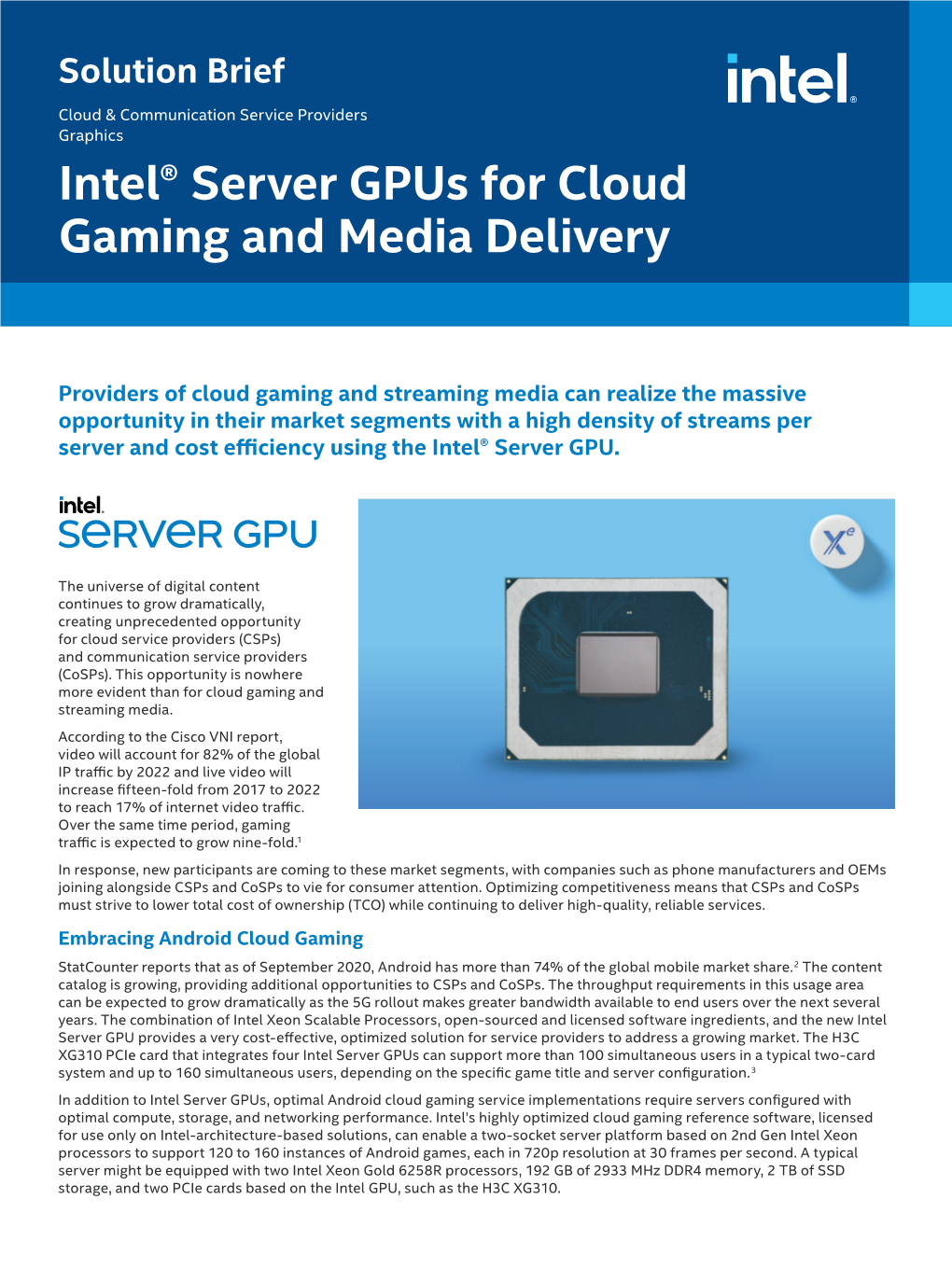 Intel® Server Gpus for Cloud Gaming and Media Delivery Solution Brief