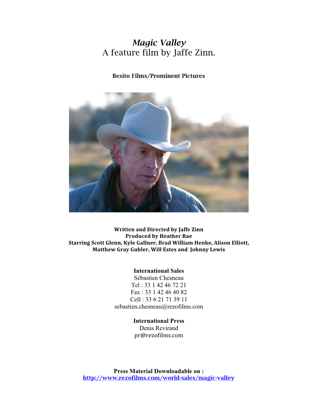 Magic Valley a Feature Film by Jaffe Zinn