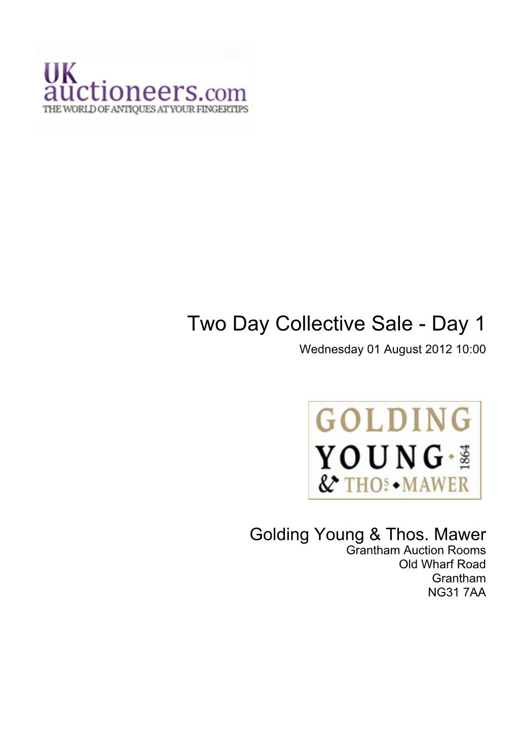 Two Day Collective Sale - Day 1 Wednesday 01 August 2012 10:00