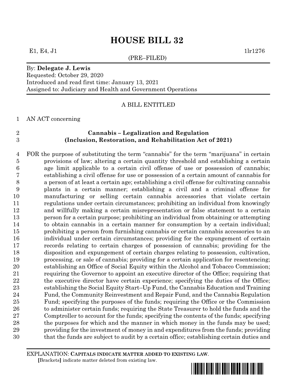 Cannabis – Legalization and Regulation 3 (Inclusion, Restoration, and Rehabilitation Act of 2021)