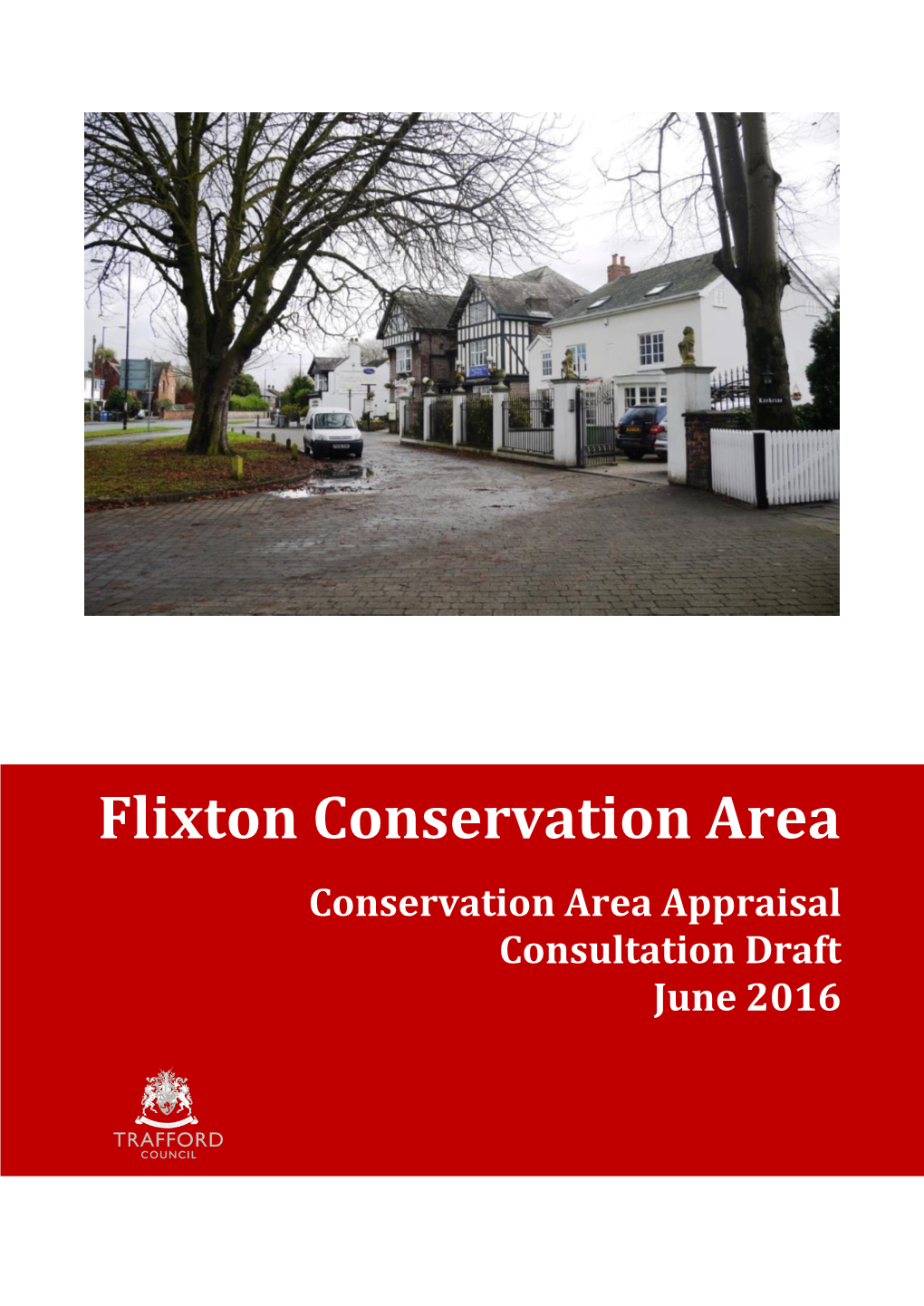 Conservation Area Appraisal Consultation Draft June 2016