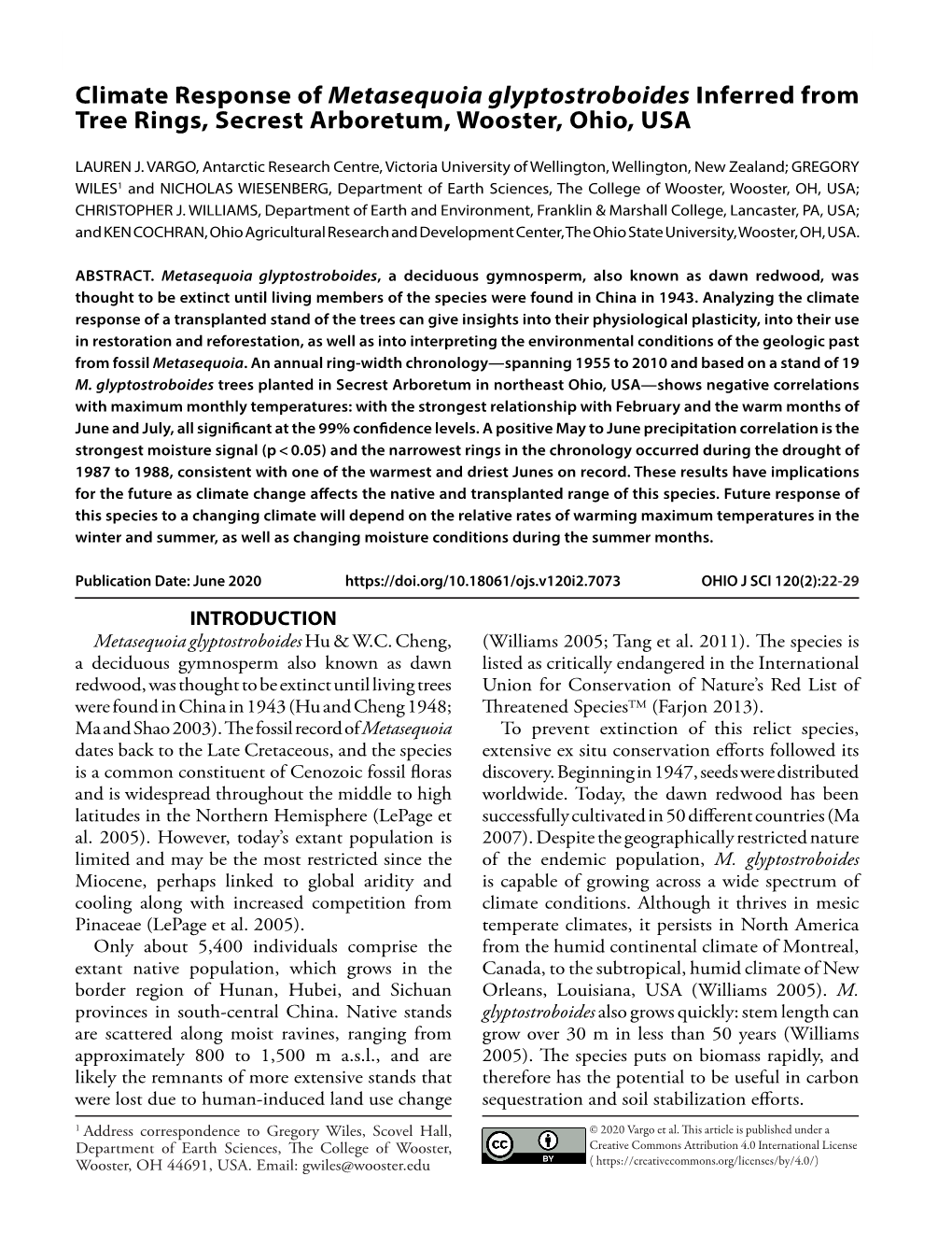 Climate Response of Metasequoia Glyptostroboides Inferred from Tree Rings, Secrest Arboretum, Wooster, Ohio, USA