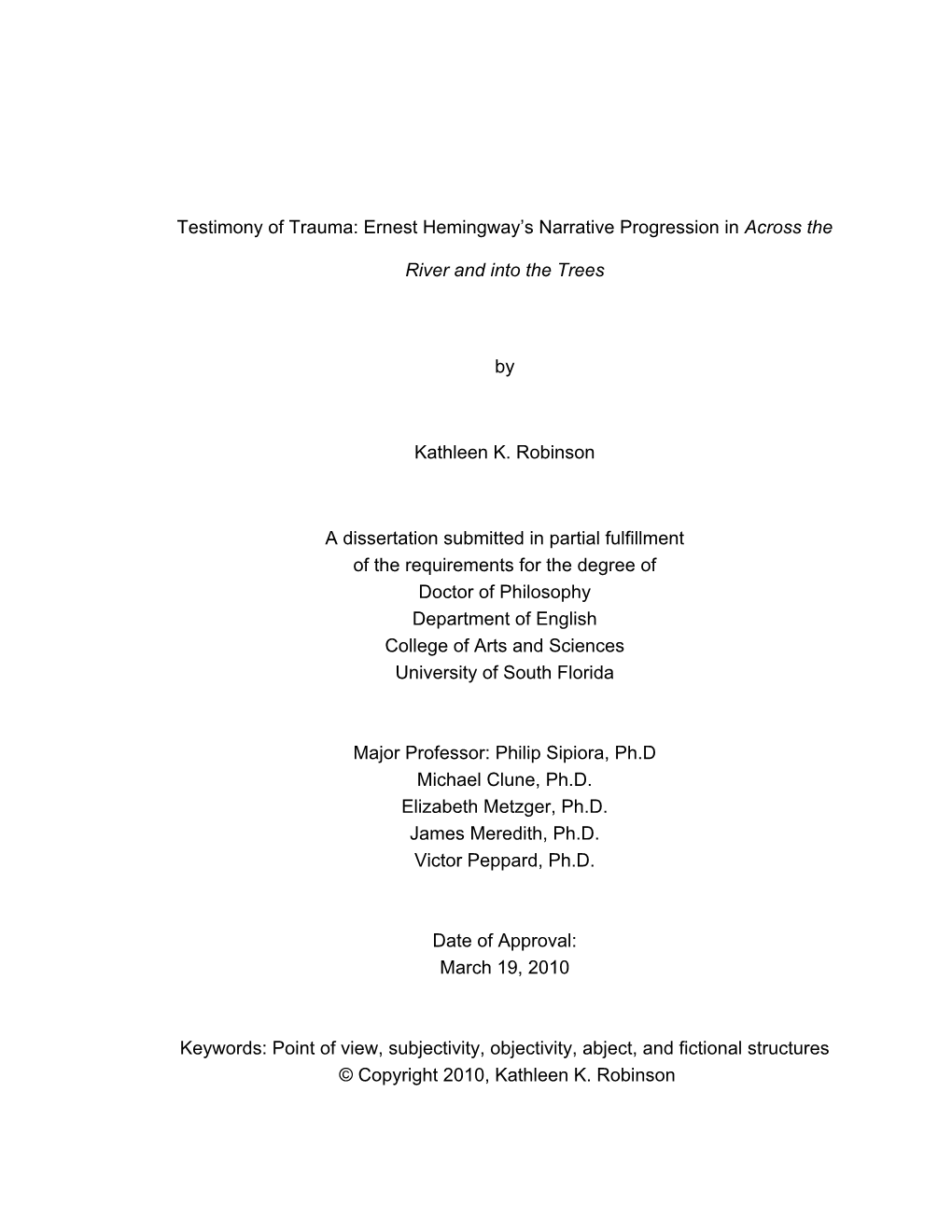 Ernest Hemingway's Narrative Progression in Across the River And