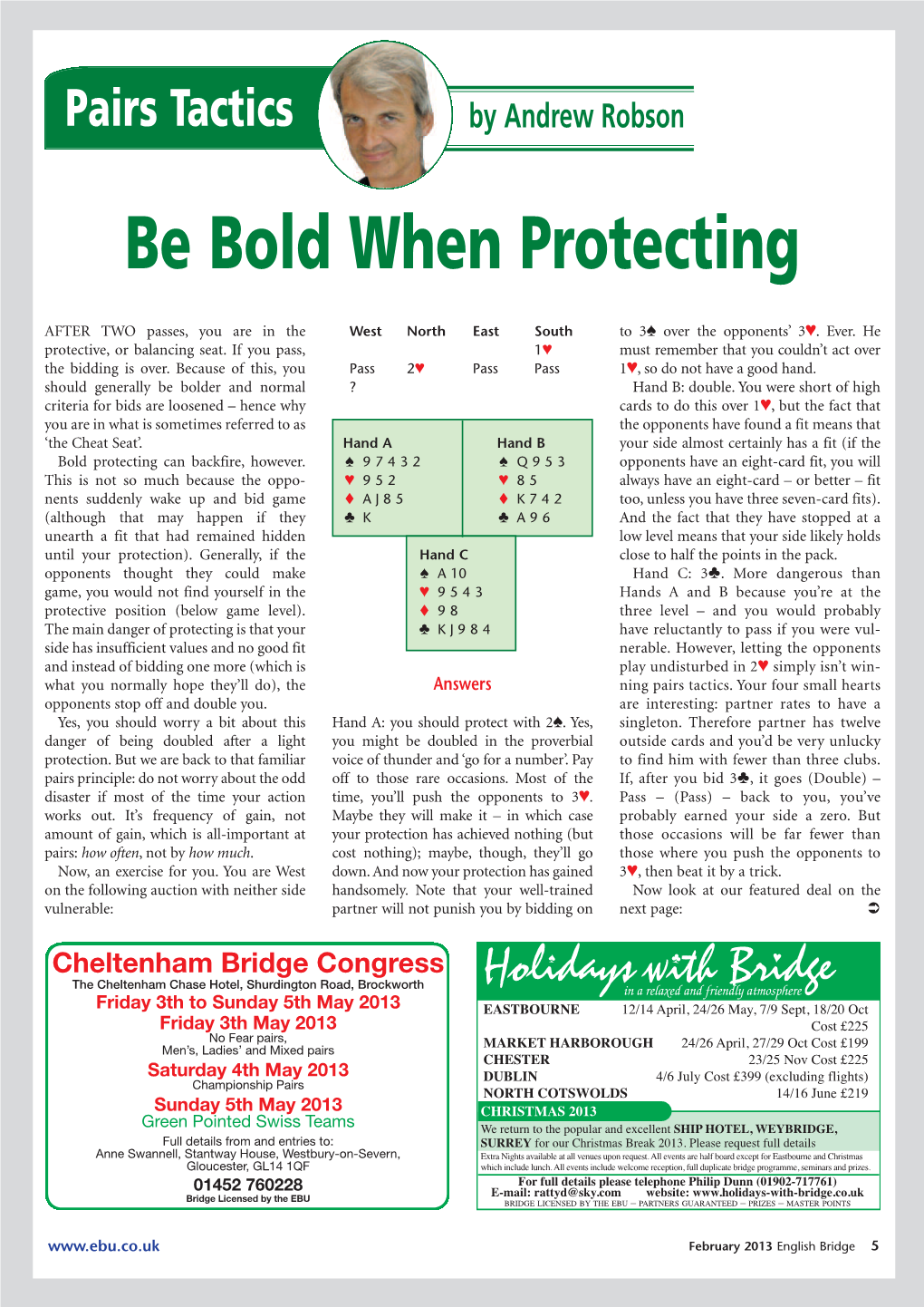 Be Bold When Protecting