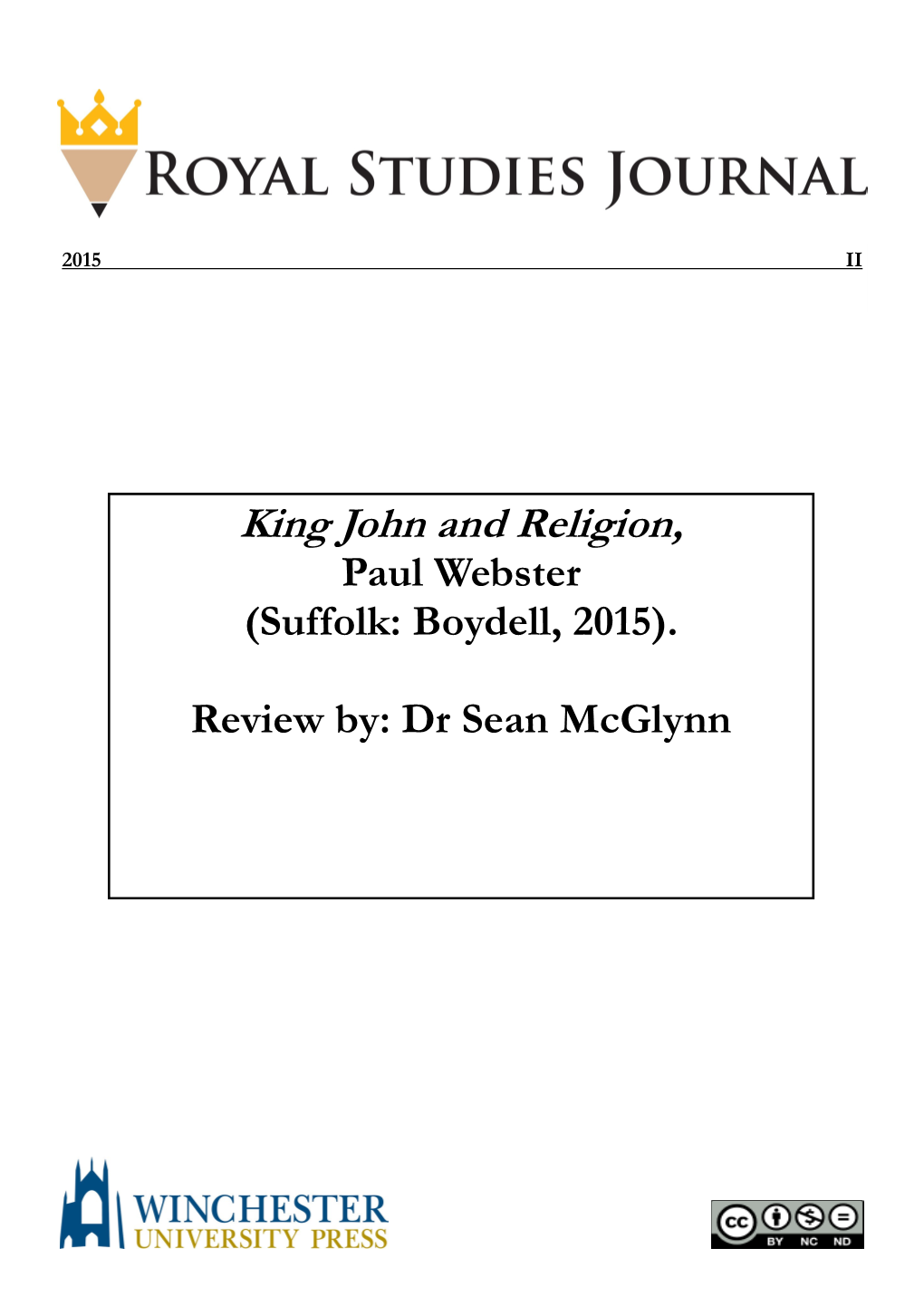 King John and Religion, Paul Webster (Suffolk: Boydell, 2015)