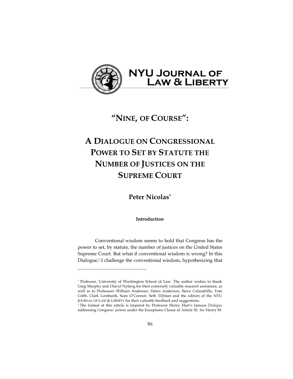 A Dialogue on Congressional Power to Set by Statute the Number of Justices on the Supreme Court