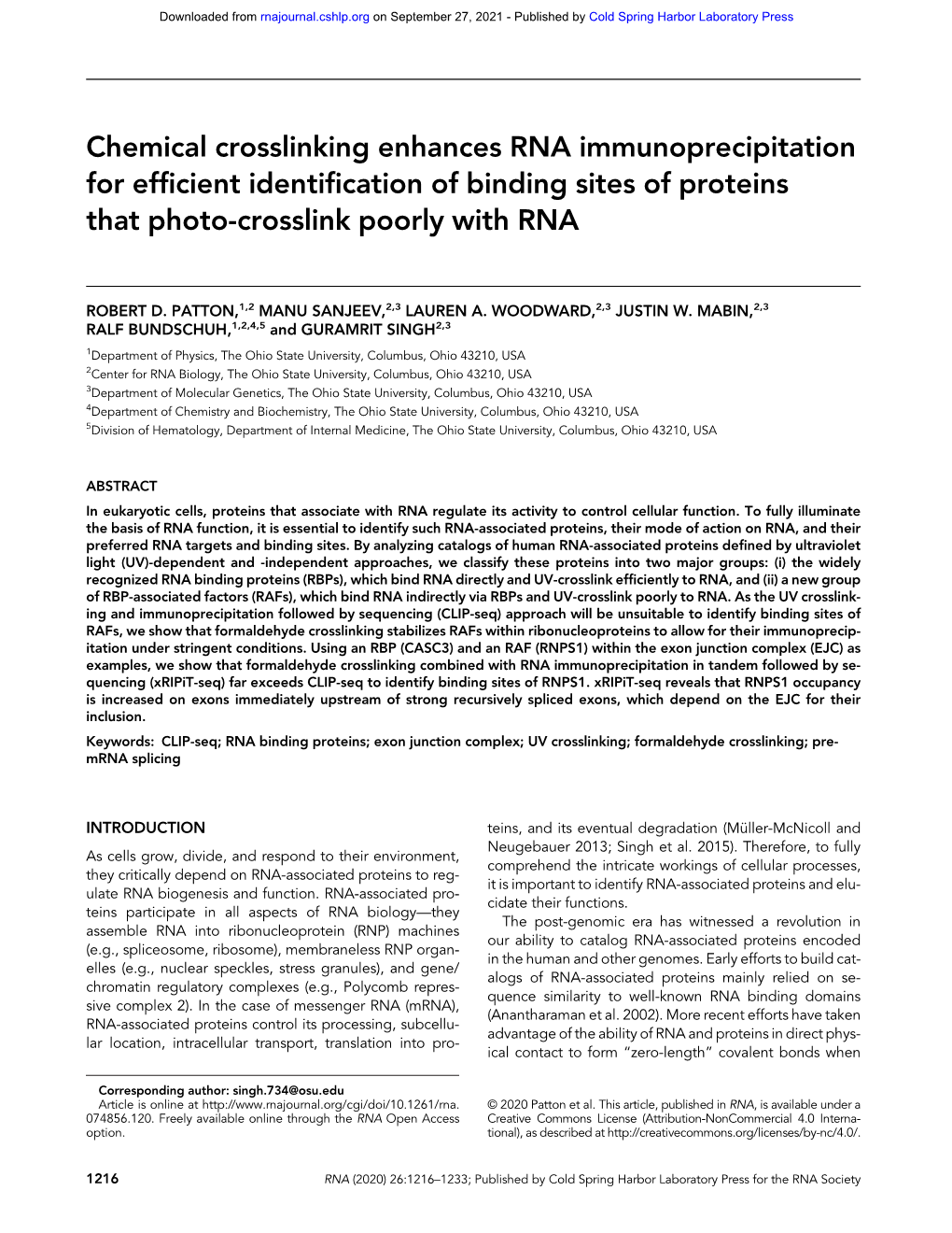 Chemical Crosslinking Enhances RNA Immunoprecipitation for Efficient Identification of Binding Sites of Proteins That Photo-Crosslink Poorly with RNA