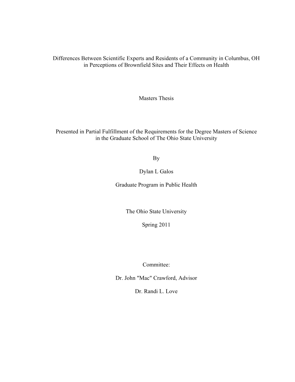 Differences Between Scientific Experts and Residents of a Community in Columbus, OH in Perceptions of Brownfield Sites and Their Effects on Health