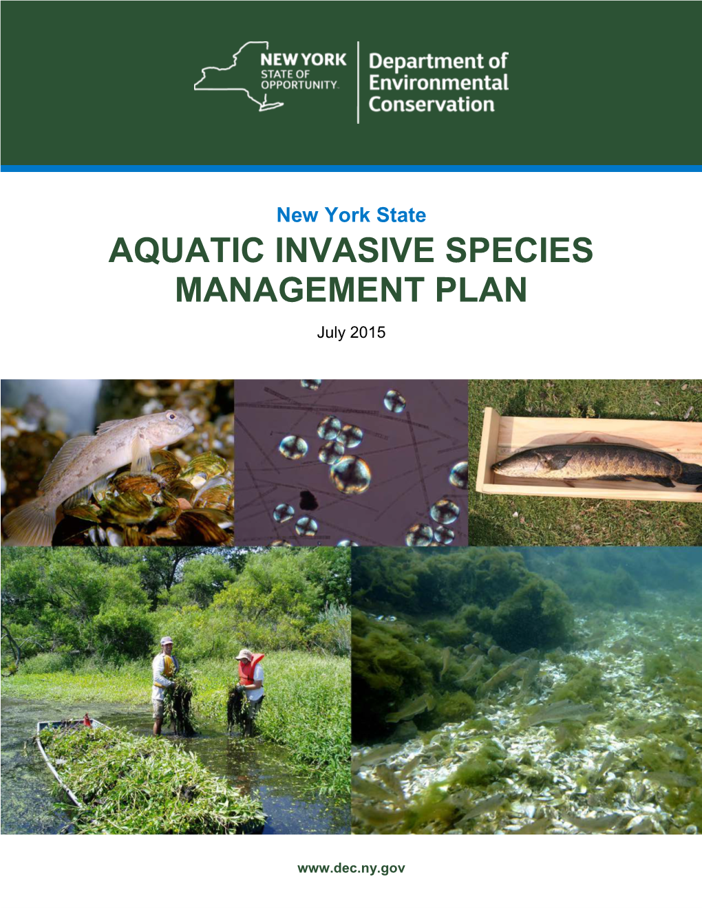 New York State AQUATIC INVASIVE SPECIES MANAGEMENT PLAN July 2015