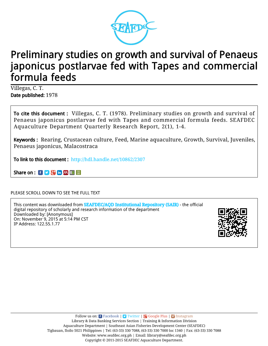 Preliminary Studies on Growth and Survival of Penaeus Japonicus Postlarvae Fed with Tapes and Commercial Formula Feeds Villegas, C