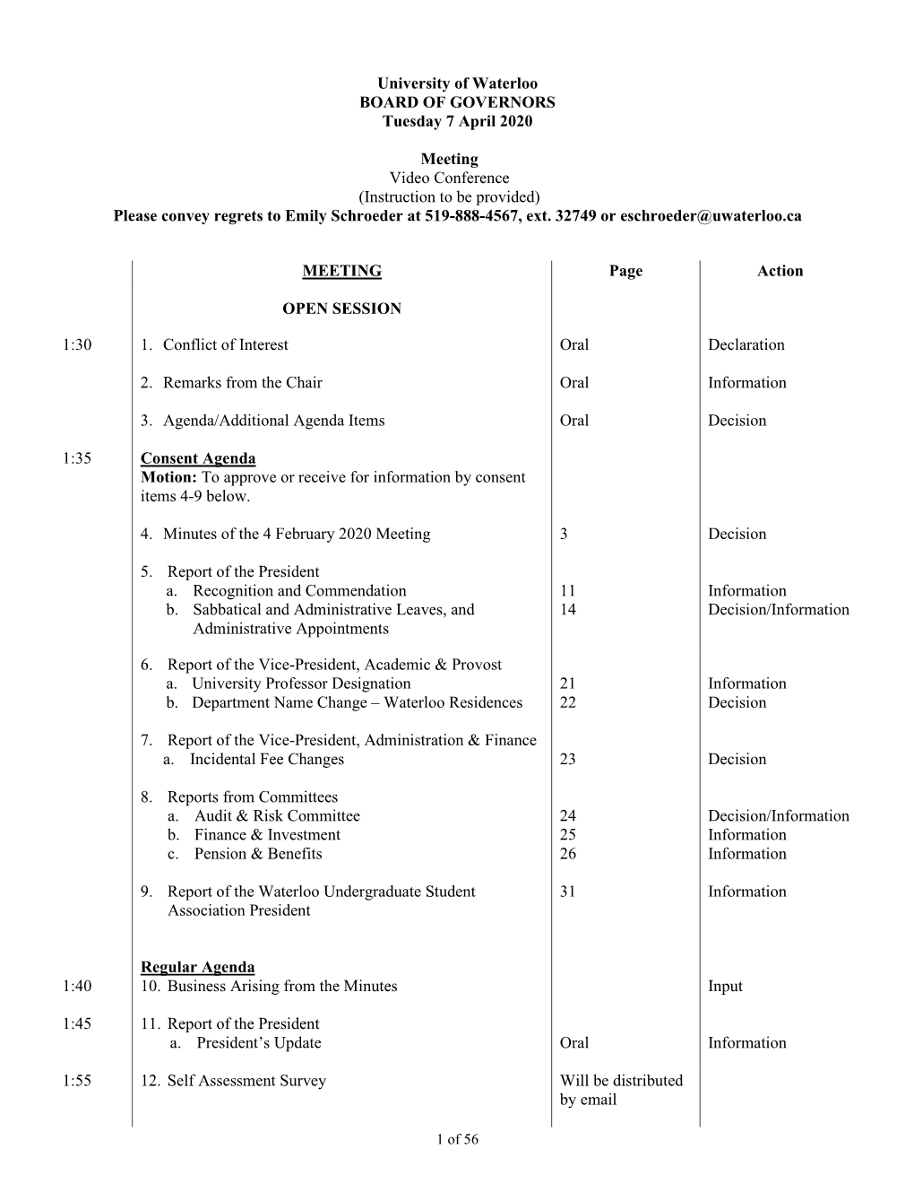 University of Waterloo BOARD of GOVERNORS Tuesday 7 April 2020 Meeting Video Conference (Instruction to Be Provided) Please Conv