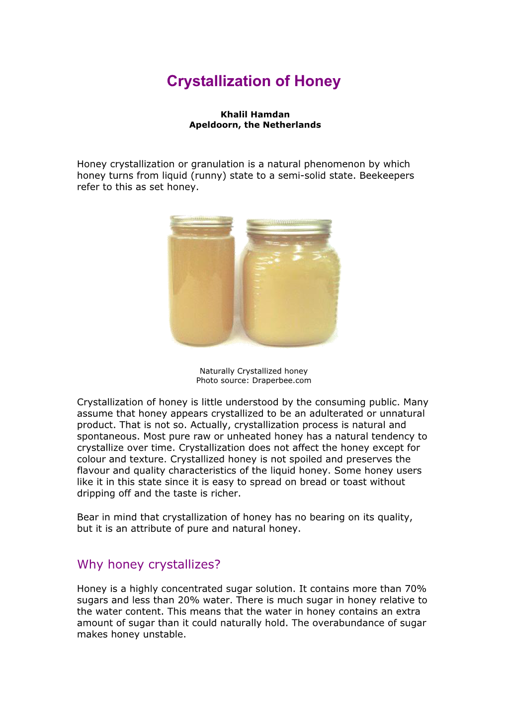 Crystallization of Honey