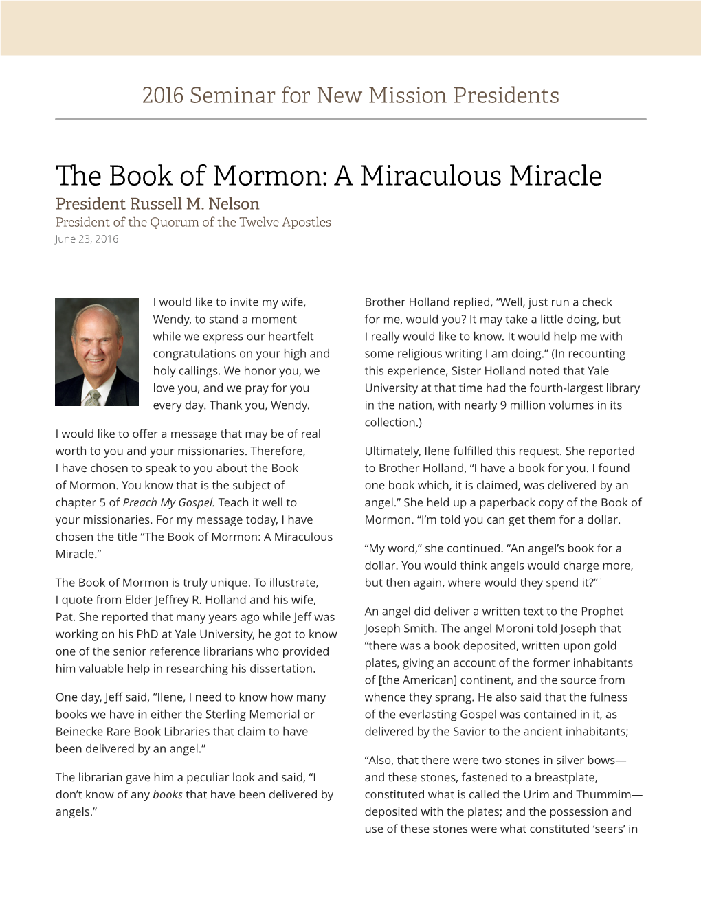 The Book of Mormon: a Miraculous Miracle President Russell M