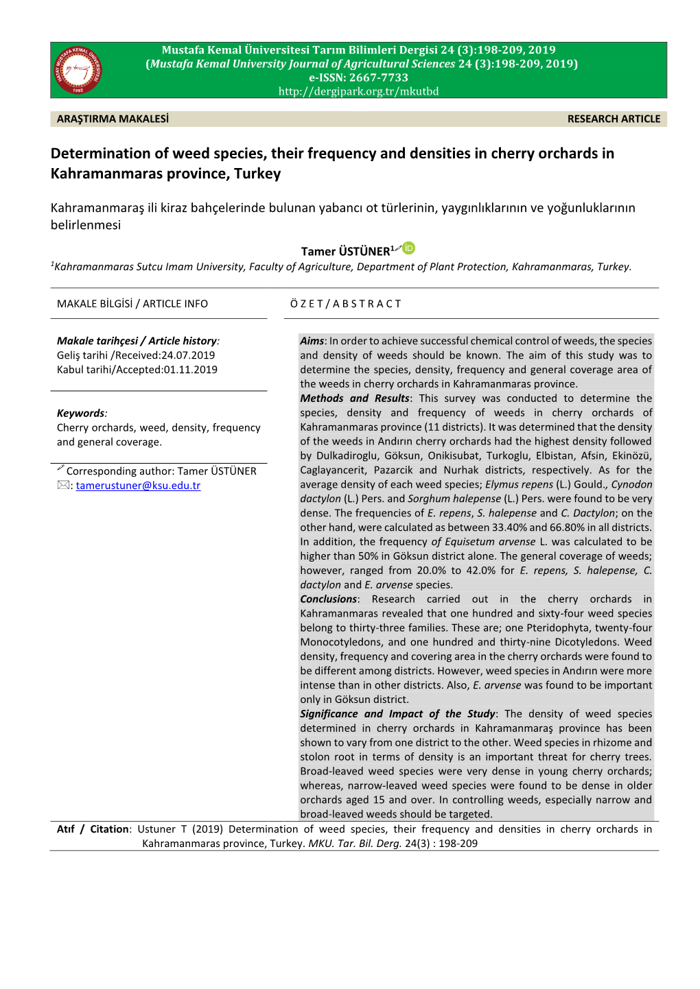 Determination of Weed Species, Their Frequency and Densities in Cherry Orchards in Kahramanmaras Province, Turkey