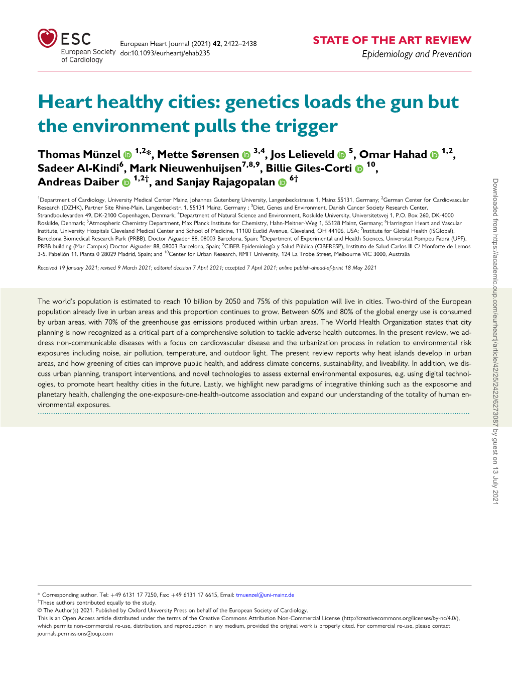 Heart Healthy Cities: Genetics Loads the Gun but the Environment Pulls the Trigger