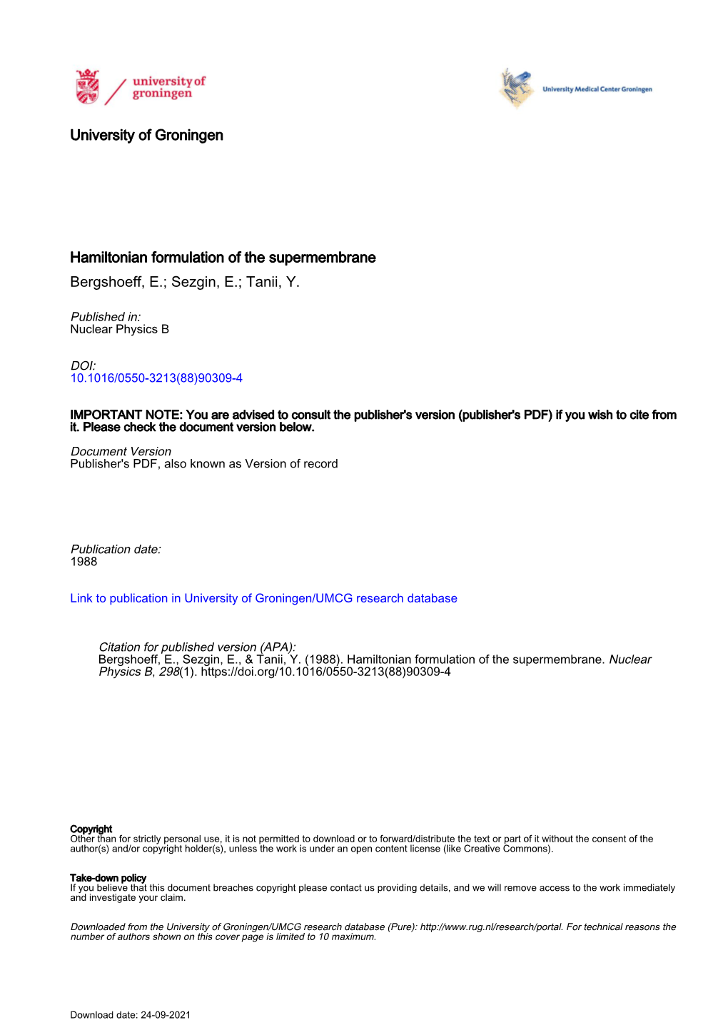 University of Groningen Hamiltonian Formulation of the Supermembrane