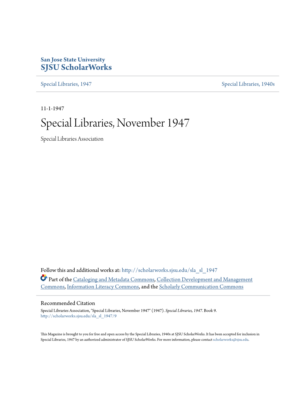 Special Libraries, November 1947 Special Libraries Association