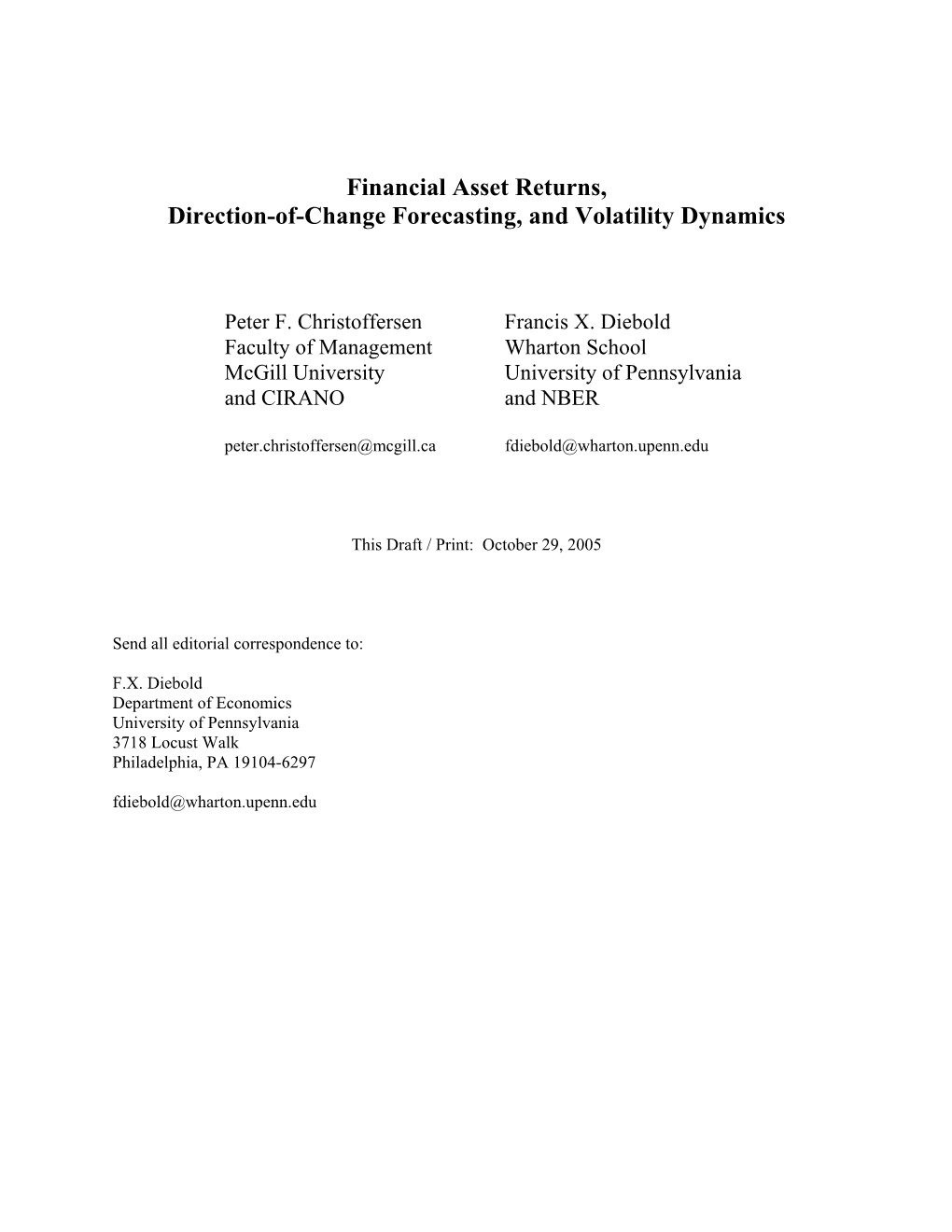 Financial Asset Returns, Direction-Of-Change Forecasting, and Volatility Dynamics