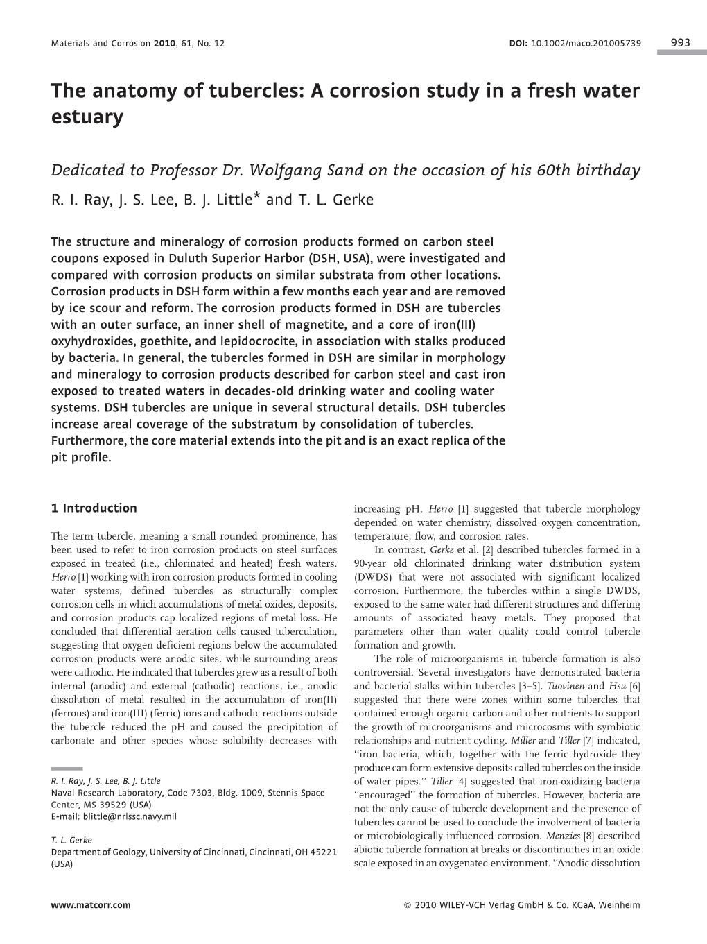 The Anatomy of Tubercles: a Corrosion Study in a Fresh Water Estuary