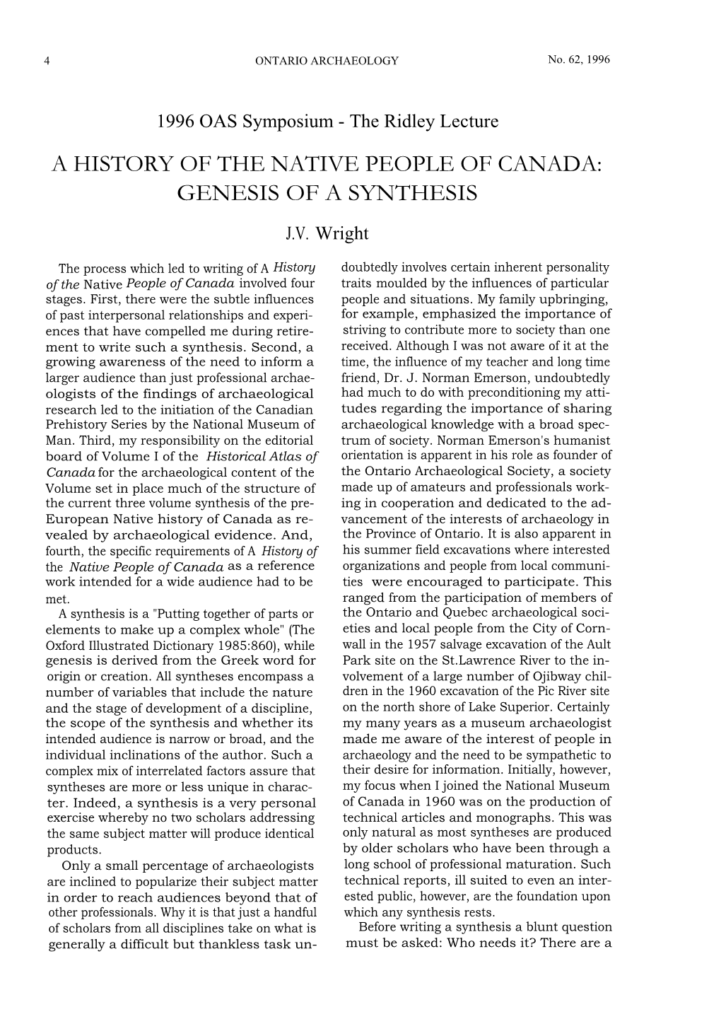 A History of the Native People of Canada: Genesis of a Synthesis J.V