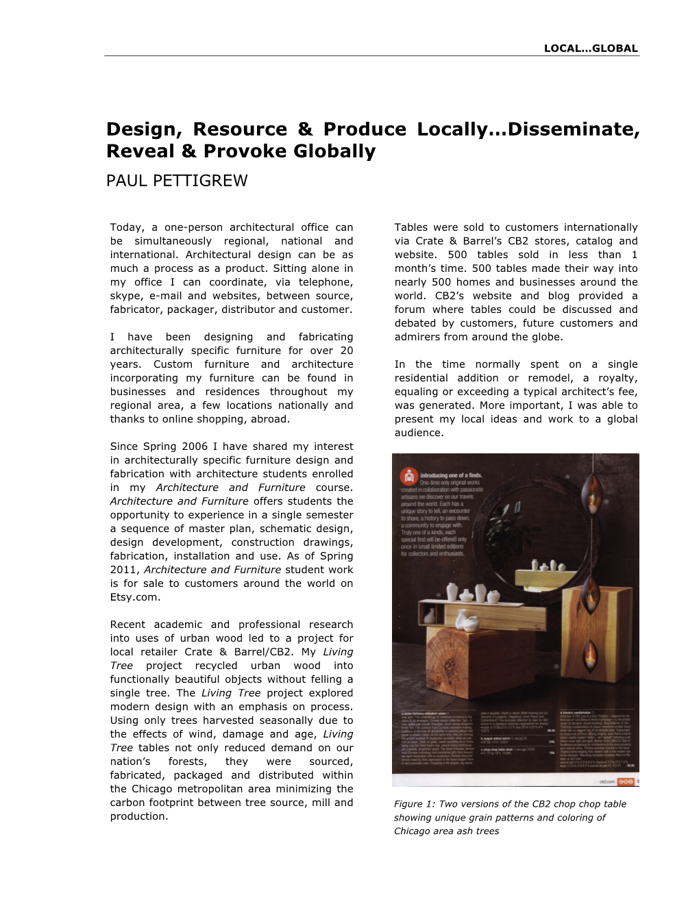 Design, Resource & Produce Locally