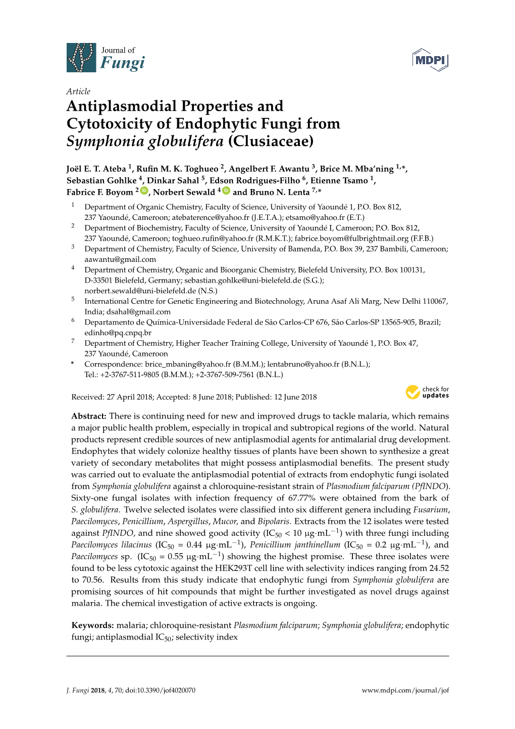 Antiplasmodial Properties and Cytotoxicity of Endophytic Fungi from Symphonia Globulifera (Clusiaceae)