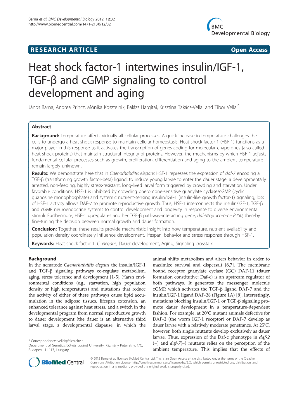 Heat Shock Factor-1 Intertwines Insulin/IGF-1, TGF- and Cgmp
