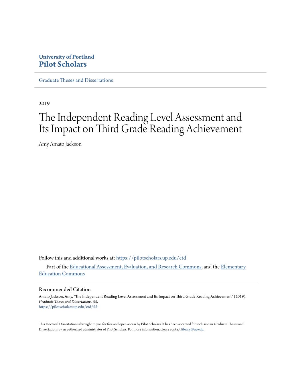 The Independent Reading Level Assessment and Its Impact on Third Grade