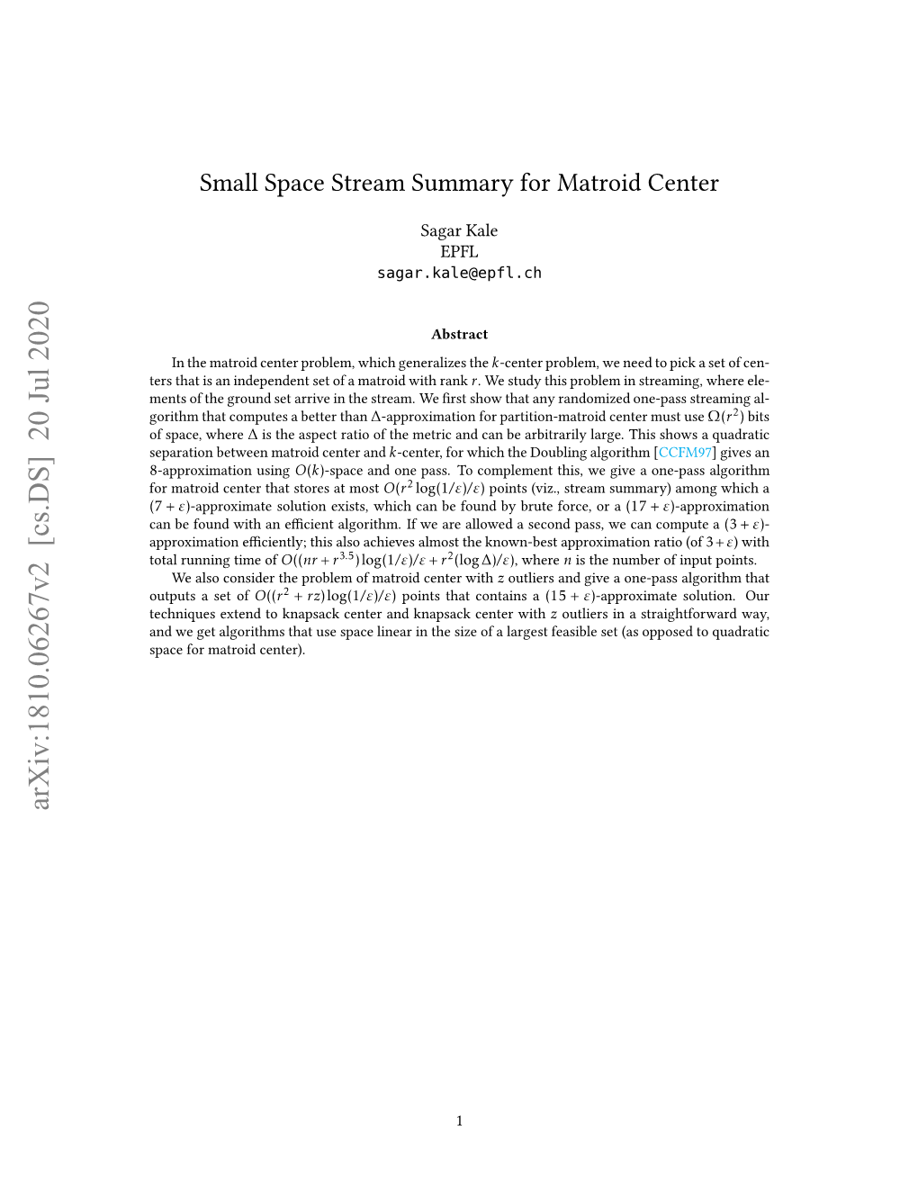 Small Space Stream Summary for Matroid Center