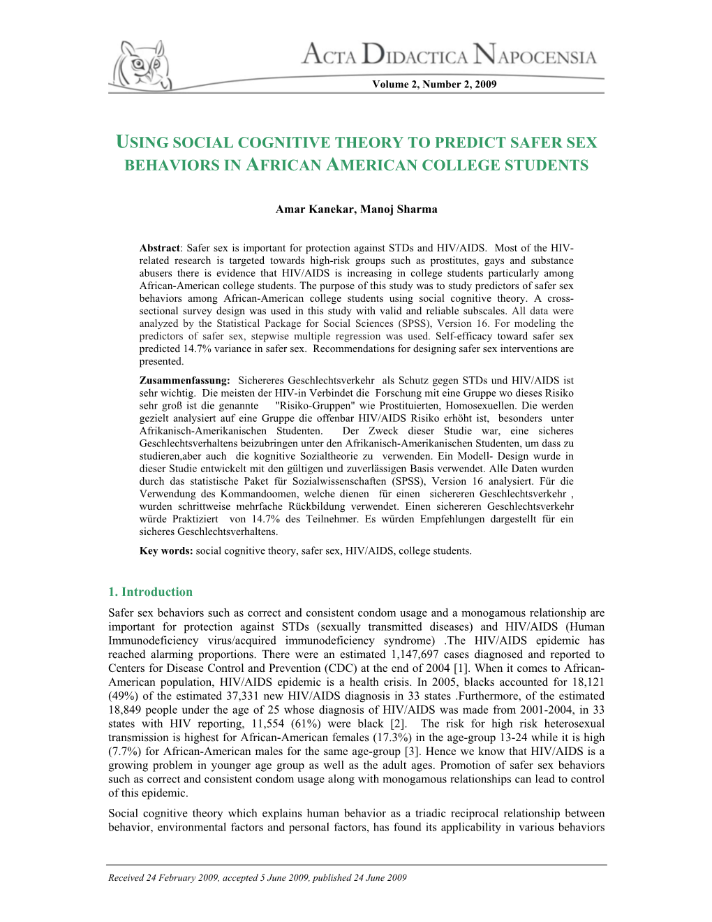 Using Social Cognitive Theory to Predict Safer Sex Behaviors in African American College Students