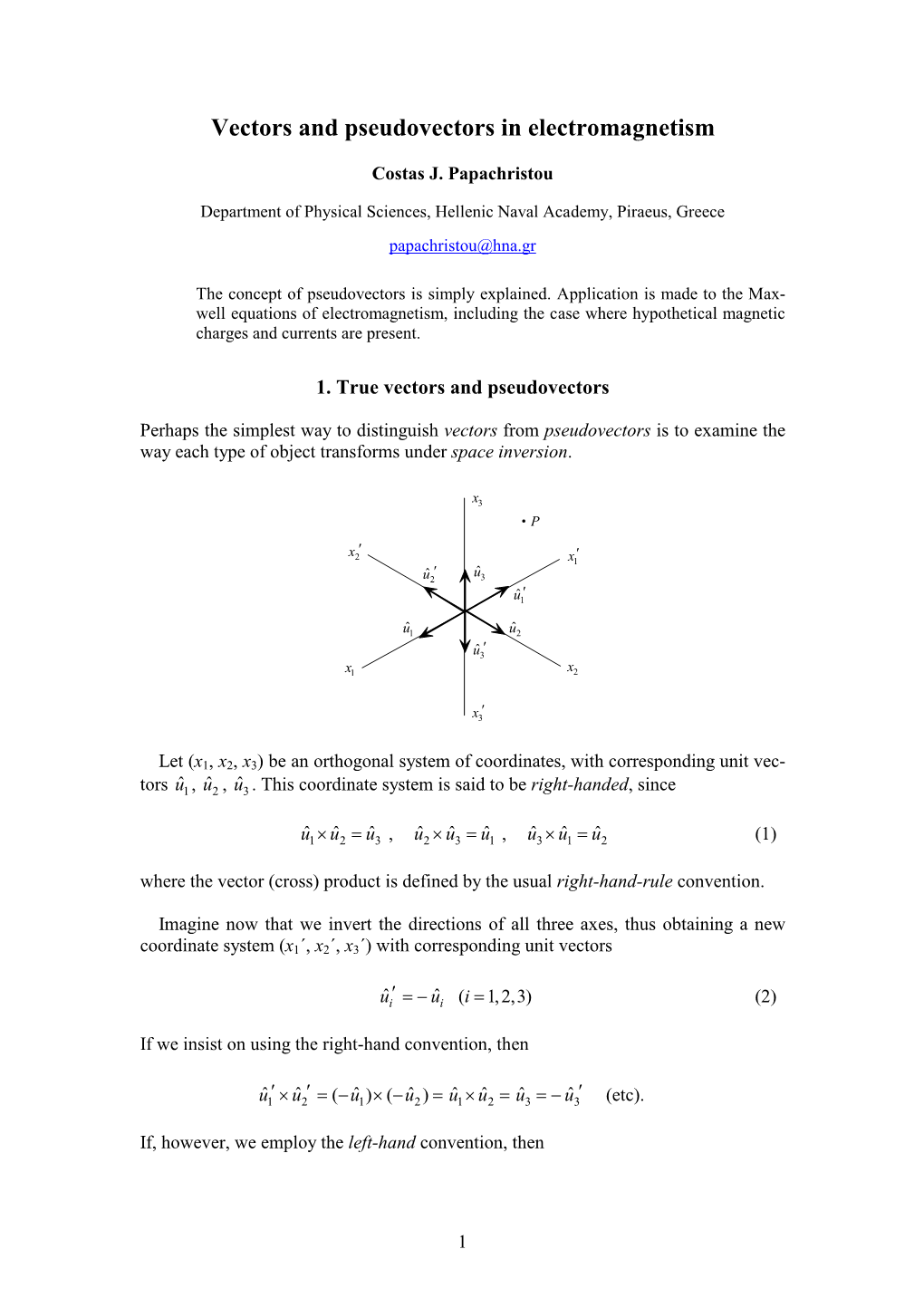 Vectors and Pseudovectors in Electromagnetism