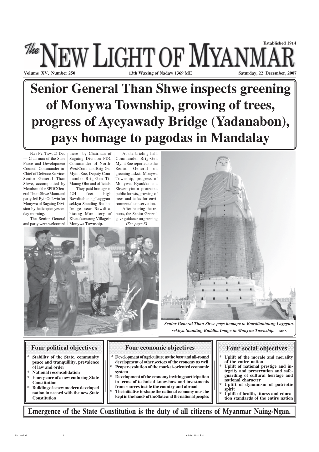 Senior General Than Shwe Inspects Greening of Monywa Township, Growing of Trees, Progress of Ayeyawady Bridge (Yadanabon), Pays Homage to Pagodas in Mandalay