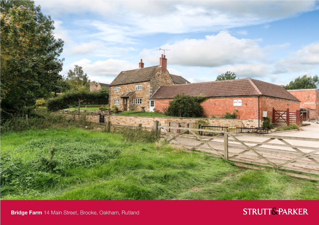 Bridge Farm 14 Main Street, Brooke, Oakham, Rutland