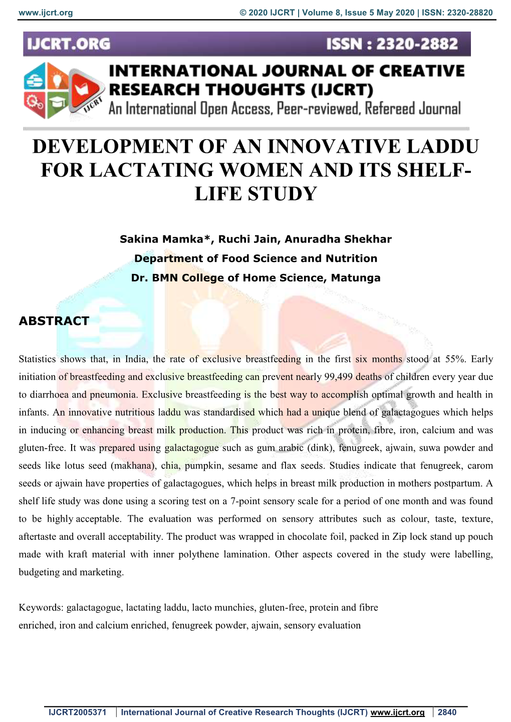 Development of an Innovative Laddu for Lactating Women and Its Shelf- Life Study