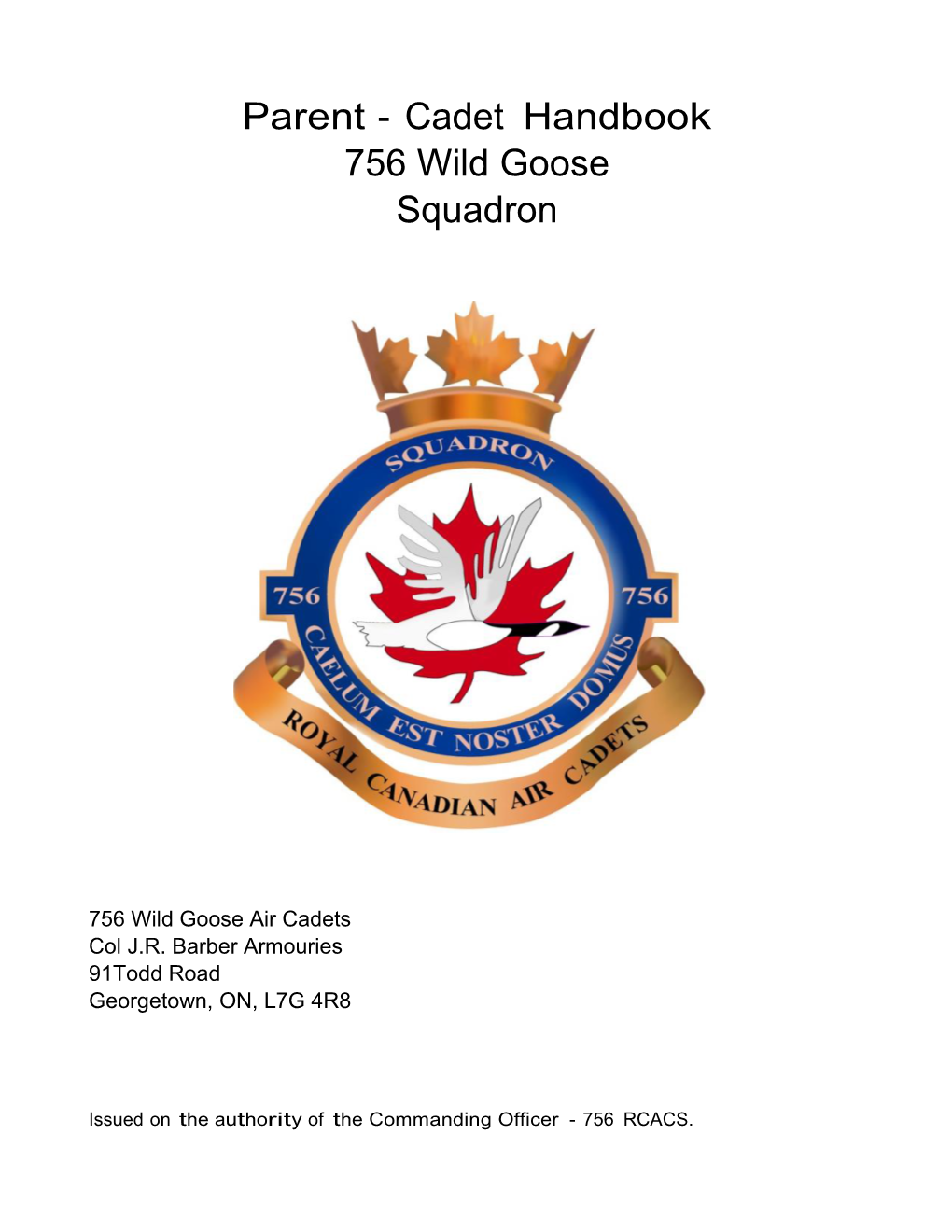 Parent - Cadet Handbook 756 Wild Goose Squadron