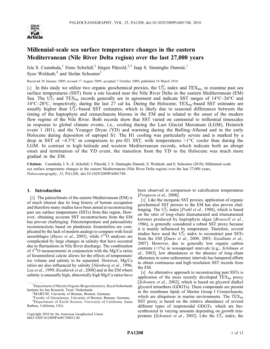 Millennial‐Scale Sea Surface Temperature Changes in the Eastern Mediterranean (Nile River Delta Region) Over the Last 27,000 Years Isla S