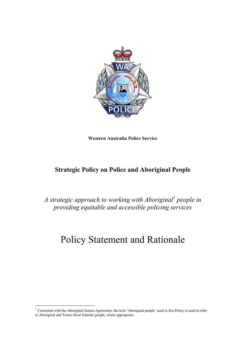 WA Police Strategic Policy on Police and Aboriginal People