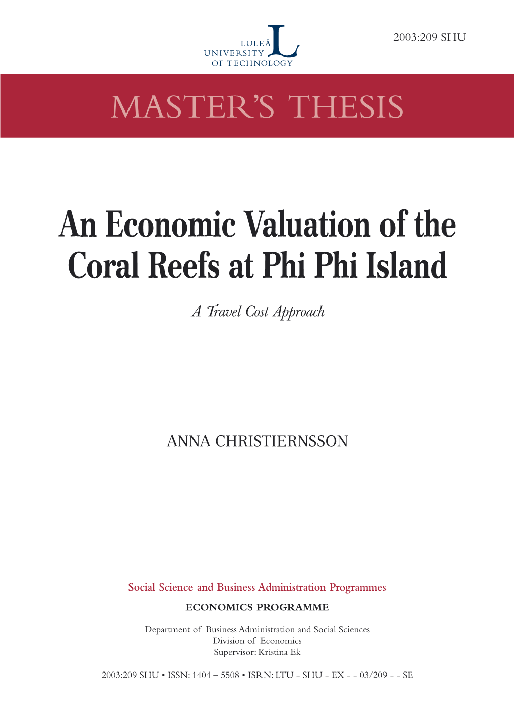 An Economic Valuation of the Coral Reefs at Phi Phi Island