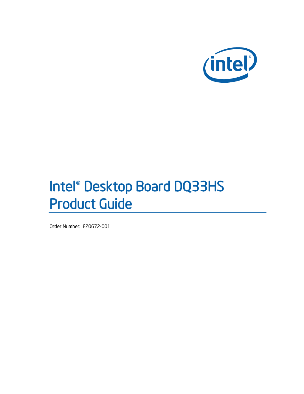 Intel® Desktop Board DQ33HS Product Guide