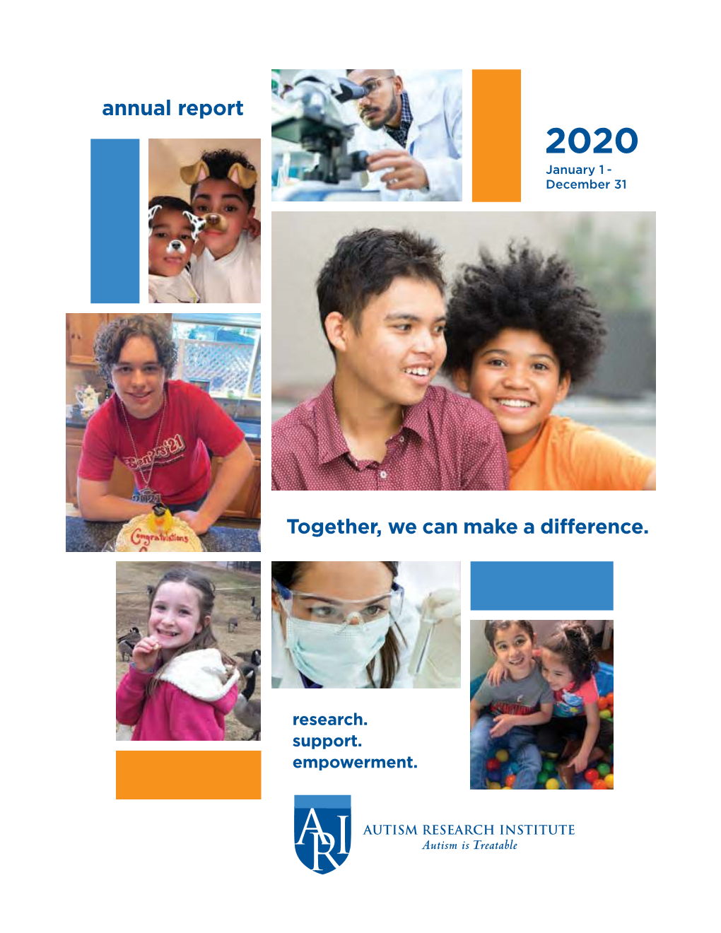 Together, We Can Make a Difference. Annual Report