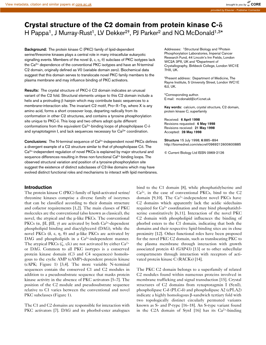 Crystal Structure of the C2 Domain from Protein Kinase C-␦ H Pappa1, J Murray-Rust1, LV Dekker2†, PJ Parker2 and NQ Mcdonald1,3*